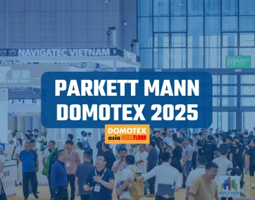 PARKETT MANN na DOMOTEX Shanghai 2025