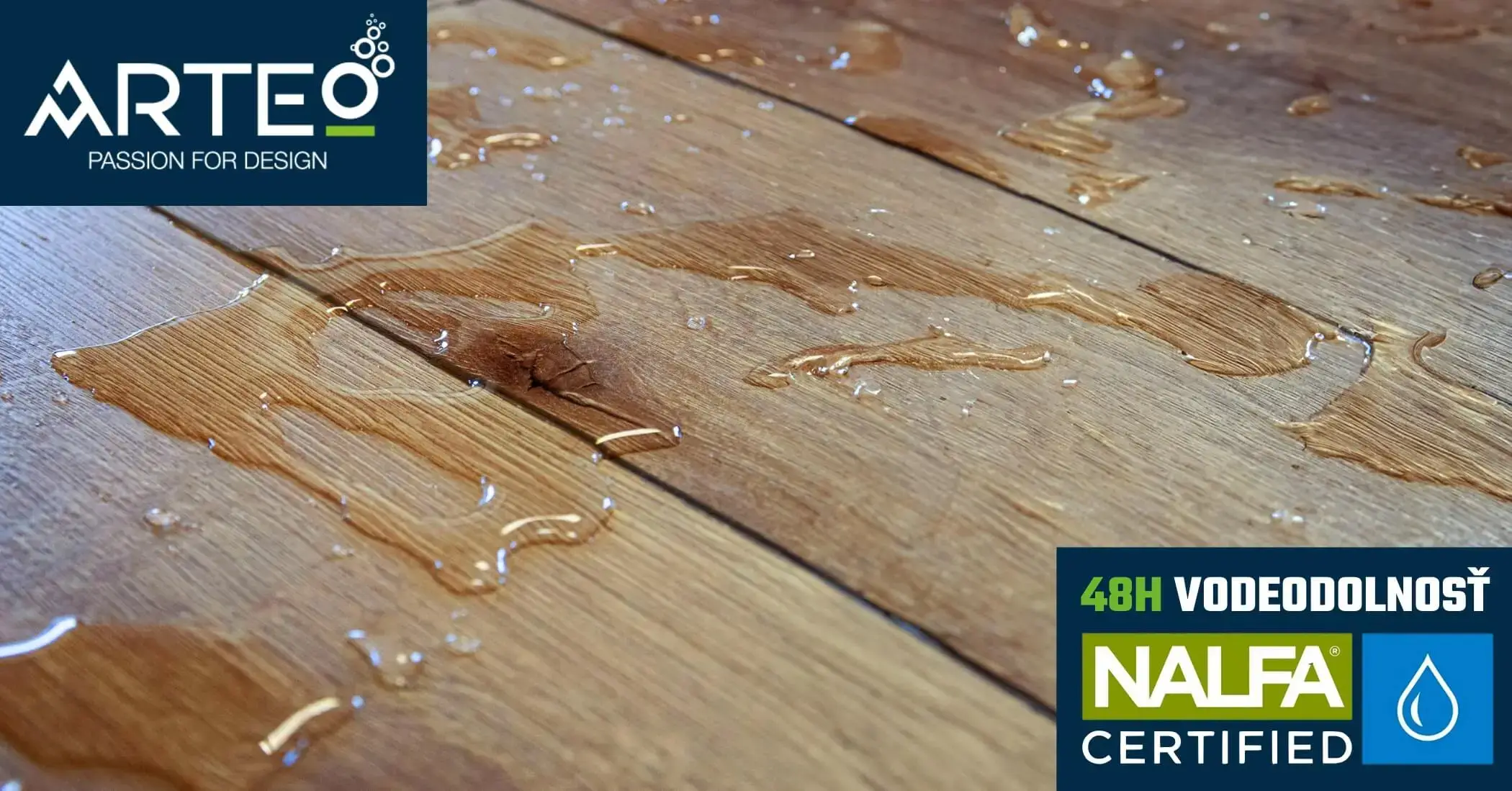 Demonštrácia vodoodolnosti podlahy ARTEO so zľavou 15%, certifikovaná technológia NAFLA ochraňujúca pred stojatou vodou až 48 hodín